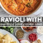 Ravioli-with-Sun-Dried-Tomato-Cream-Sauce-760x1750.jpg